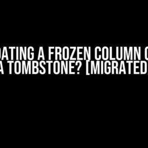 Does Updating a Frozen Column Generate a Tombstone? [Migrated]